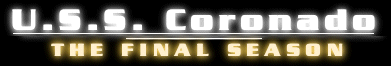 U.S.S. Coronado, Season Six